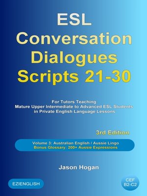 cover image of ESL Conversation Dialogues Scripts 21-30 Volume 3